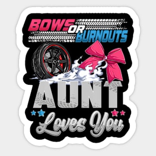 burnouts or bows gender reveal Party Announcement Aunt Sticker